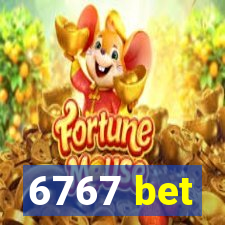 6767 bet